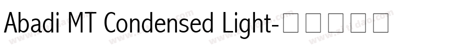 Abadi MT Condensed Light字体转换